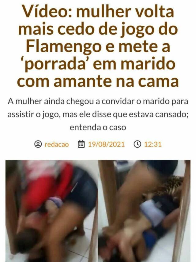 mulher-volta-mais-cedo-de-jogo-do-flamengo-pega-marido-com-amante-na-cama-video-9880